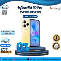 INFINIX HOT 40 PRO 8-256GB OFFICIAL PTA APPROVED WITH 1YEAR WARRANTY_ON INSTALLMENT