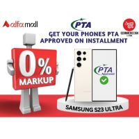 PTA Approval Service (Samsung S23 Ultra) - Installments