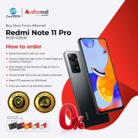 Redmi Note 11 Pro 8GB-128GB PTA Approved Installment By CoreTECH | Same Day Delivery For Selected Area Of Karachi