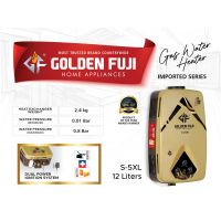 Golden Fuji INSTANT WATER HEATER S-5XL 12 Ltr NG