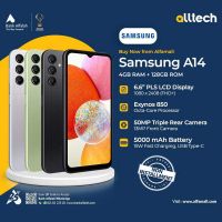 Samsung A14 4GB-128GB | 1 Year Warranty | PTA Approved | Non Installments By ALLTECH