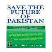 Save The Future Of Pakistan