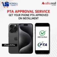 IPHONE 15PRO - PTA Approval Service  (SNS) - INST 