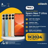 Sparx Neo 7 Ultra 6GB-128GB | 1 Year Warranty | PTA Approved | Monthly Installments By ALLTECH Upto 12 Months