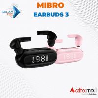 Mibro Earbuds 3 on Easy installment with Same Day Delivery In Karachi Only  SALAMTEC BEST PRICES