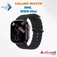 BML BW8 Max Calling watch on Easy installment with Same Day Delivery In Karachi Only  SALAMTEC BEST PRICES
