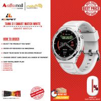 KOSPET TANK S1 Smartwatch - Mobopro1 - Installment
