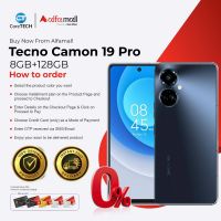 Tecno Camon 19 Pro 8GB-128GB Installment By CoreTECH | Same Day Delivery For Selected Area Of Karachi