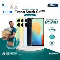 Tecno Spark Go 2024 2GB-64GB | PTA Approved | 1 Year Warranty | Installment With Any Bank Credit Card Upto 10 Months | ALLTECH 