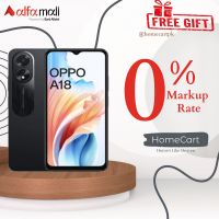 OPPO A18 4GB Ram 128GB On Installment (Upto 12 Months) By HomeCart With Free Delivery & Free Surprise Gift & Best Prices in Pakistan