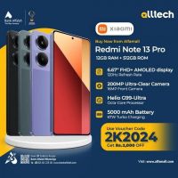 Redmi Note 13 Pro 12GB-512GB | 1 Year Warranty | PTA Approved | Monthly Installments By ALLTECH Upto 12 Months