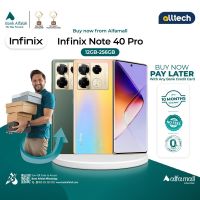 Infinix Note 40 Pro 12GB-256GB | 1 Year Warranty | PTA Approved | Installment With Any Bank Credit Card Upto 10 Months | ALLTECH