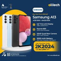Samsung A13 4GB-64GB | 1 Year Warranty | PTA Approved | Monthly Installments By ALLTECH Upto 12 Months