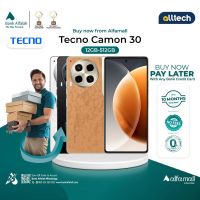 Tecno Camon 30 12GB-256GB | PTA Approved | 1 Year Warranty | Installment With Any Bank Credit Card Upto 10 Months | ALLTECH