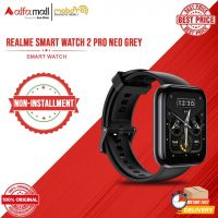 Realme Watch 2 Pro Neo Grey - Mobopro1