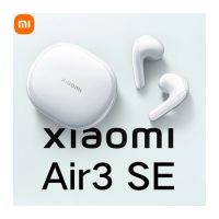 Xiaomi Earbuds Air 3 SE Stylish and Simple Ahape | 24-hour Long Battery Life | Bass Enhancement Technology - Premier Banking